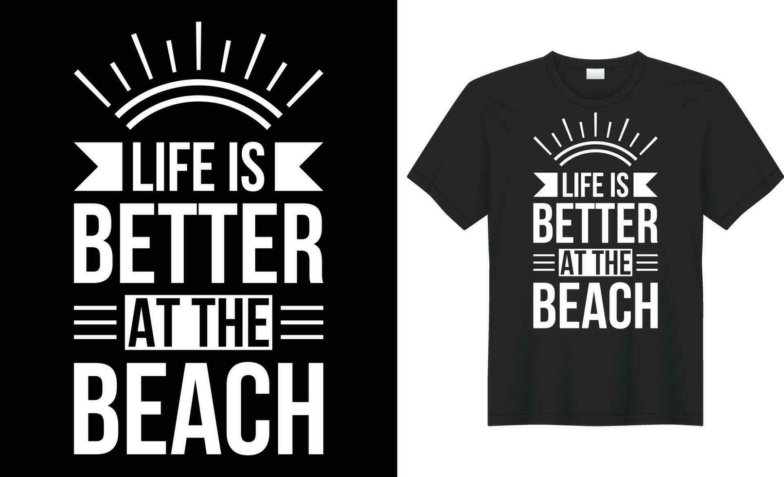 Life is better at the beach typography vector t-shirt design. Perfect for print items and bags, mug, template, sticker, banner. Handwritten vector illustration. Isolated on black background.