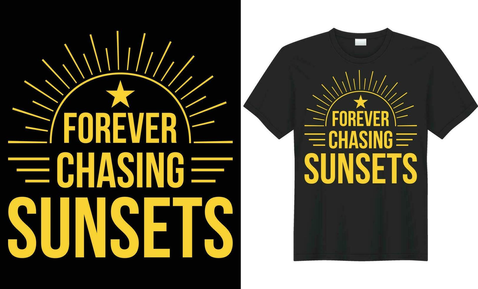 Forever chasing sunsets typography vector t-shirt design. Perfect for print items and bags, mug, gift, poster, card, sticker, banner. Handwritten vector illustration. Isolated on black background.