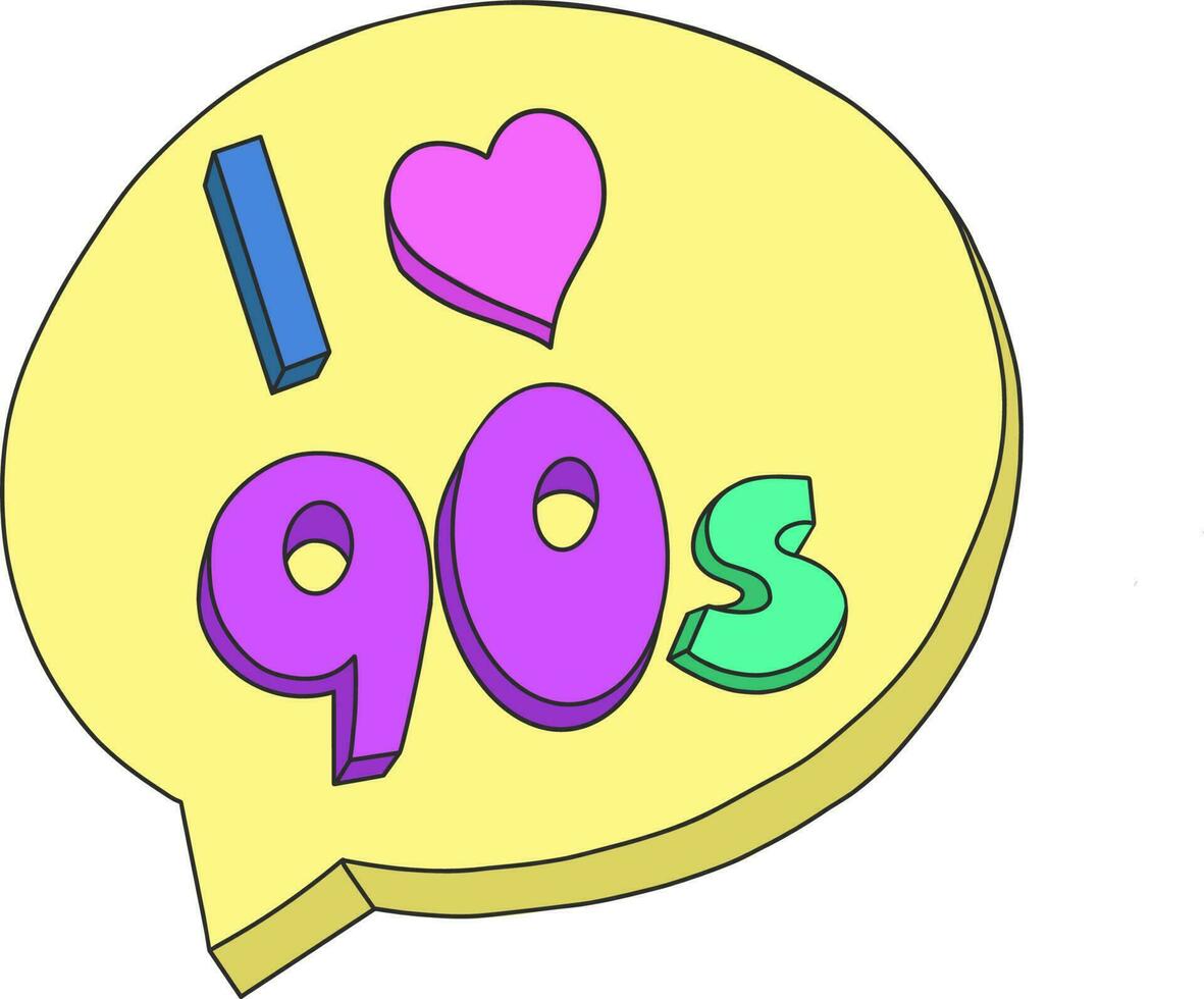 un dibujado a mano habla burbuja con el inscripción yo amor el 90s.an elemento de un conjunto de garabatos, en un blanco antecedentes. vector ilustracion.la imagen de diálogo, pensamientos, comunicación, comentarios