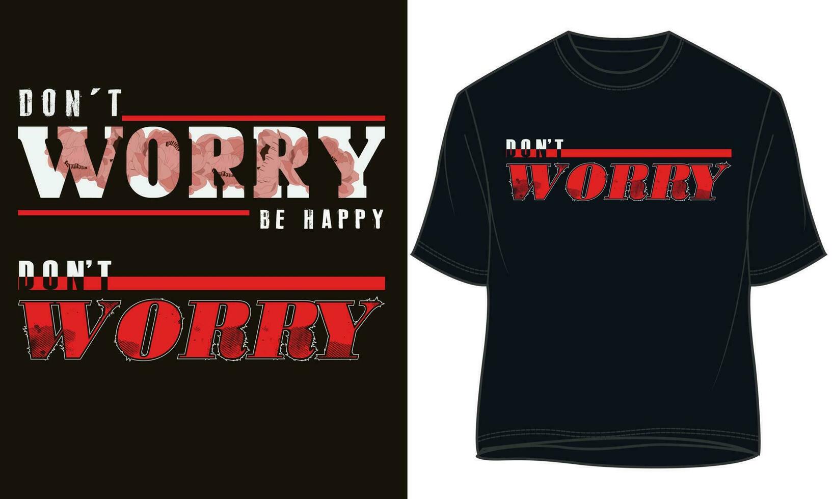 DON T WORRY  BE HAPPY. typography t-shirt design vector