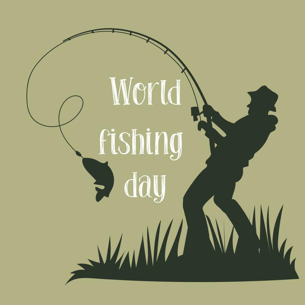A postcard for fisherman's day with a silhouette of a man who caught a fish on a fishing rod. Fishing as a vacation. Banner with a dark silhouette, outline. Printing on greeting cards vector
