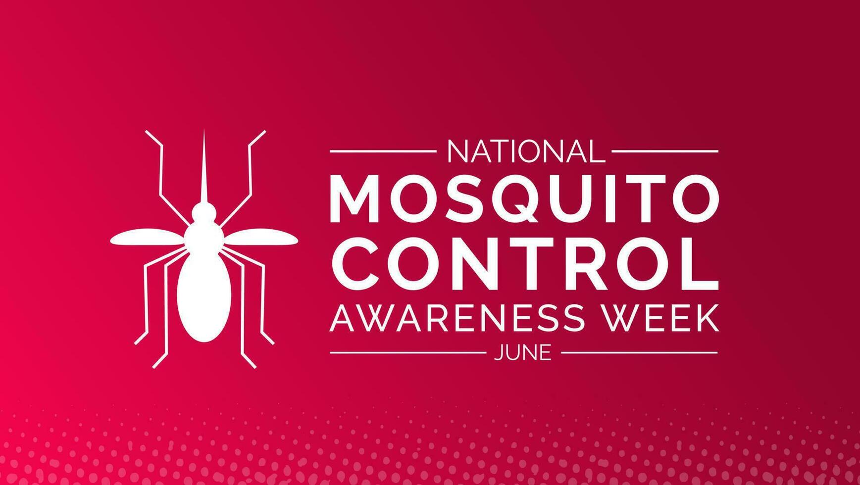 National Mosquito Control Awareness Week background or banner design template celebrated in june