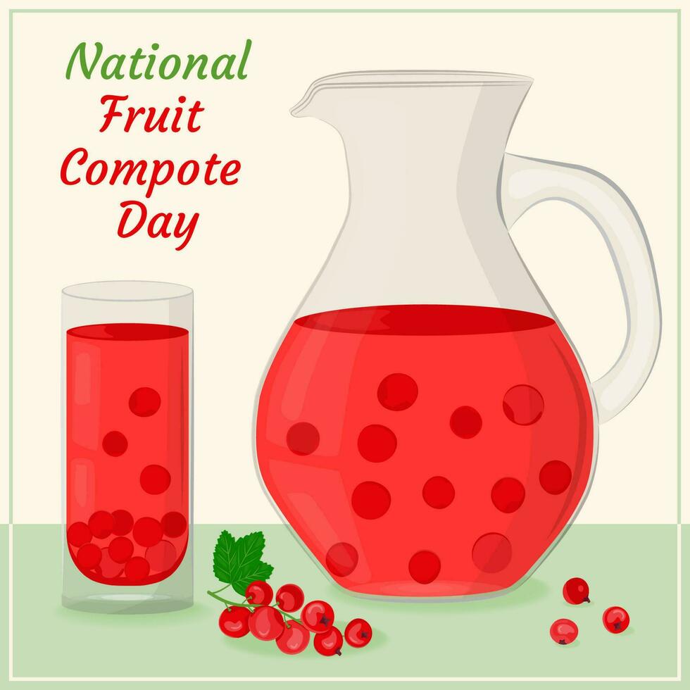 Red currant compote in a glass decanter and glass. Drinking from homemade fruits. Berries for a healthy summer drink. National Compote Day. Vector illustration in a flat style.