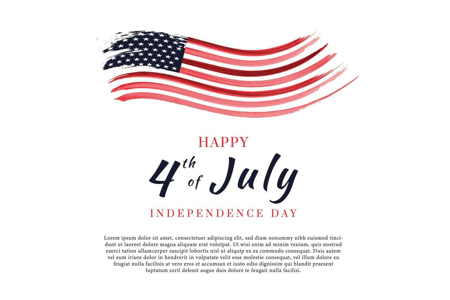 4th of July Background. USA Independence Day Background with United States flag and Lettering text happy Independence day. vector