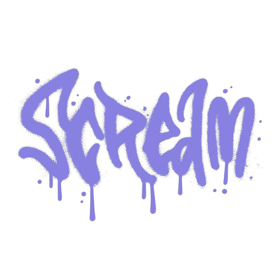 Scream - Graffiti grunge urban street art lettering. Punk retro style slogan with pray effect for print tee and poster design. Cyberpunk artwork design. 80s, 90s, 00s style. vector