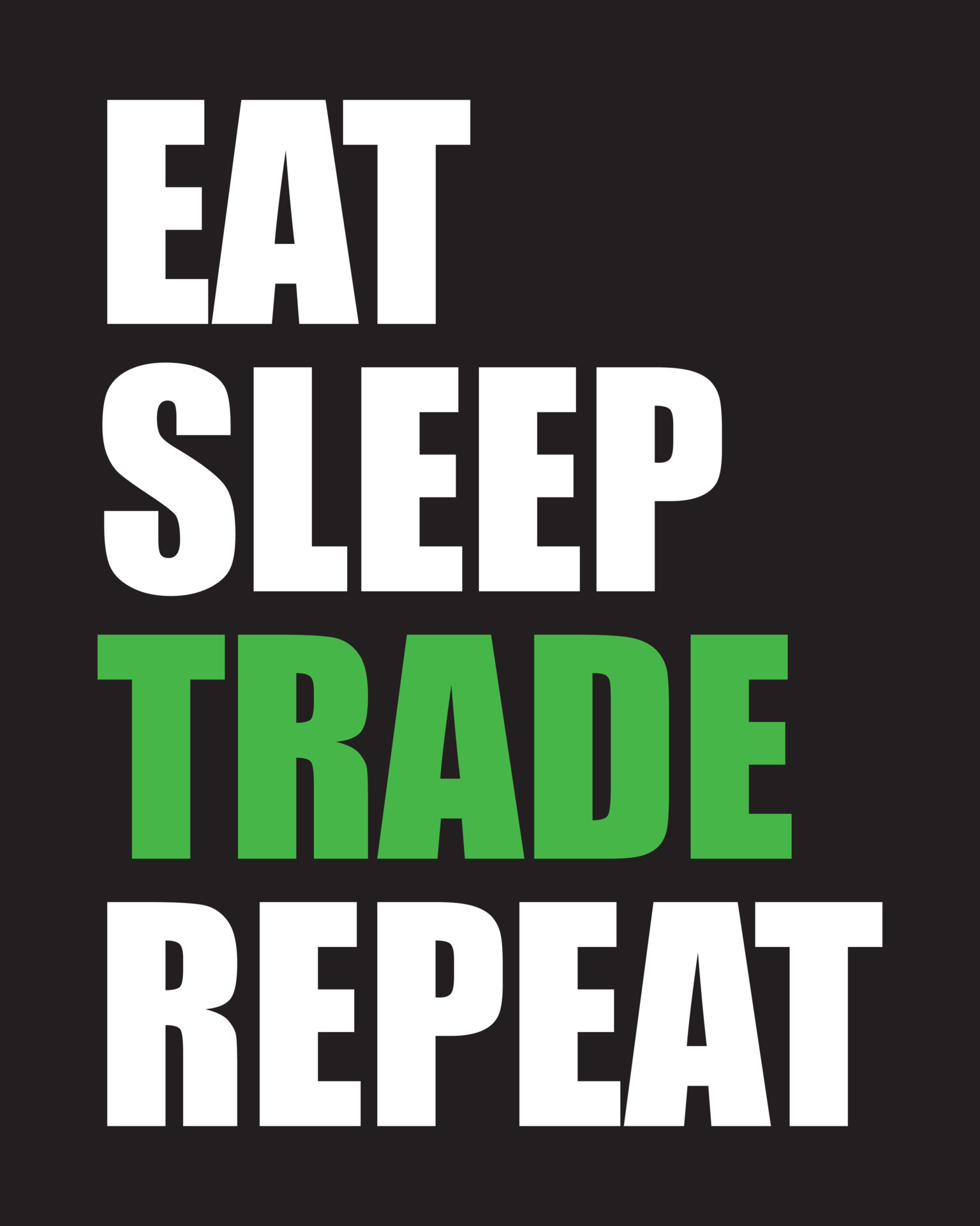 Eat sleep trade repeat. TShirt, poster, print design 24112241 Vector Art at Vecteezy