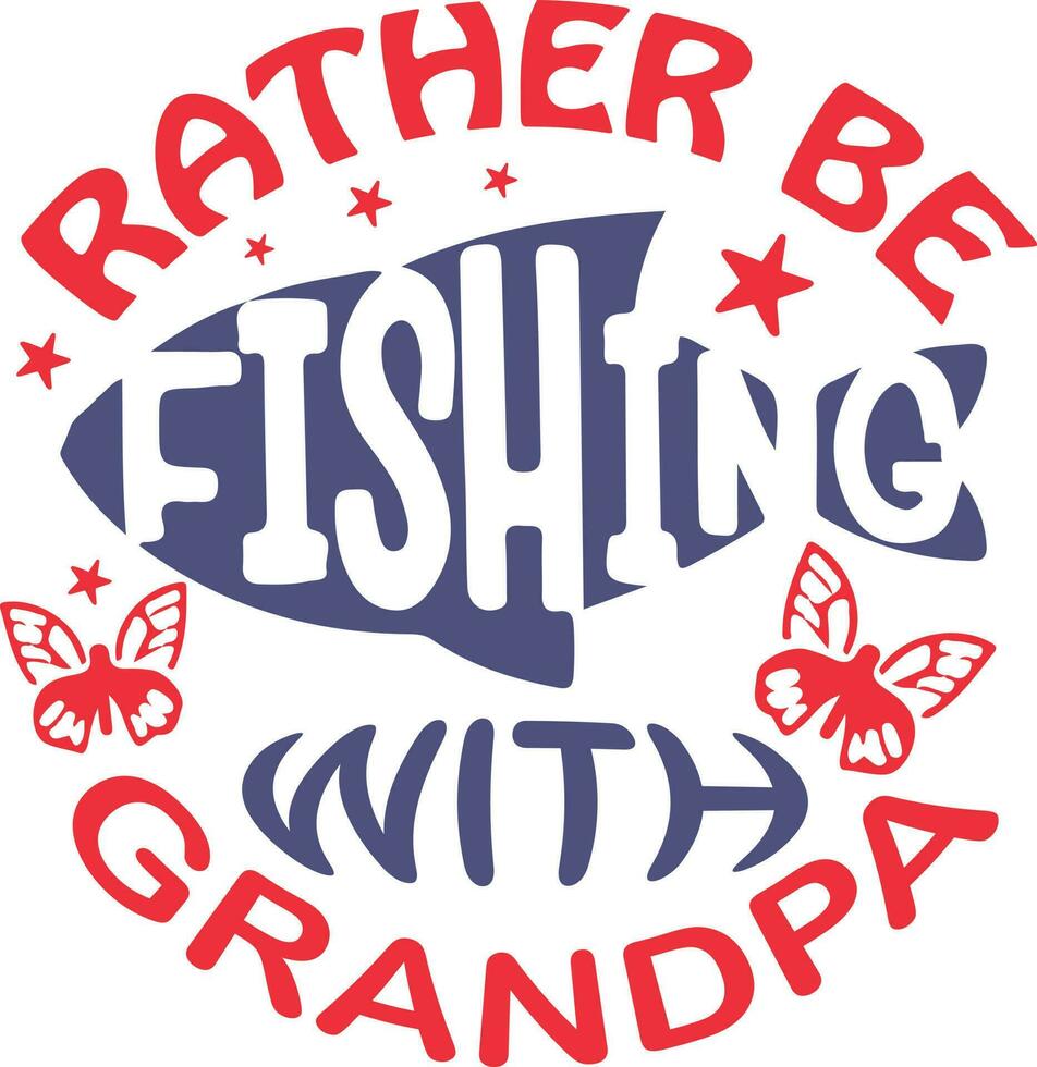 Grandpa Quotes Vector Design