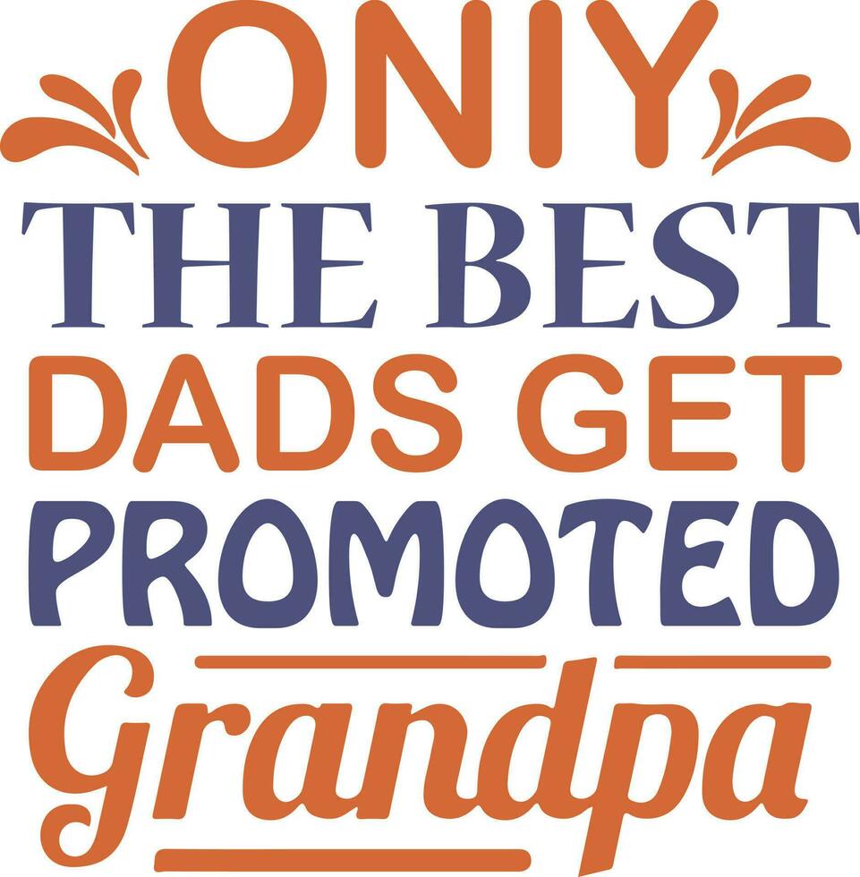 Grandpa Quotes Vector Design