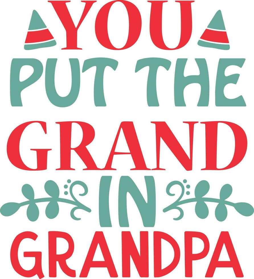 Grandpa Quotes Vector Design