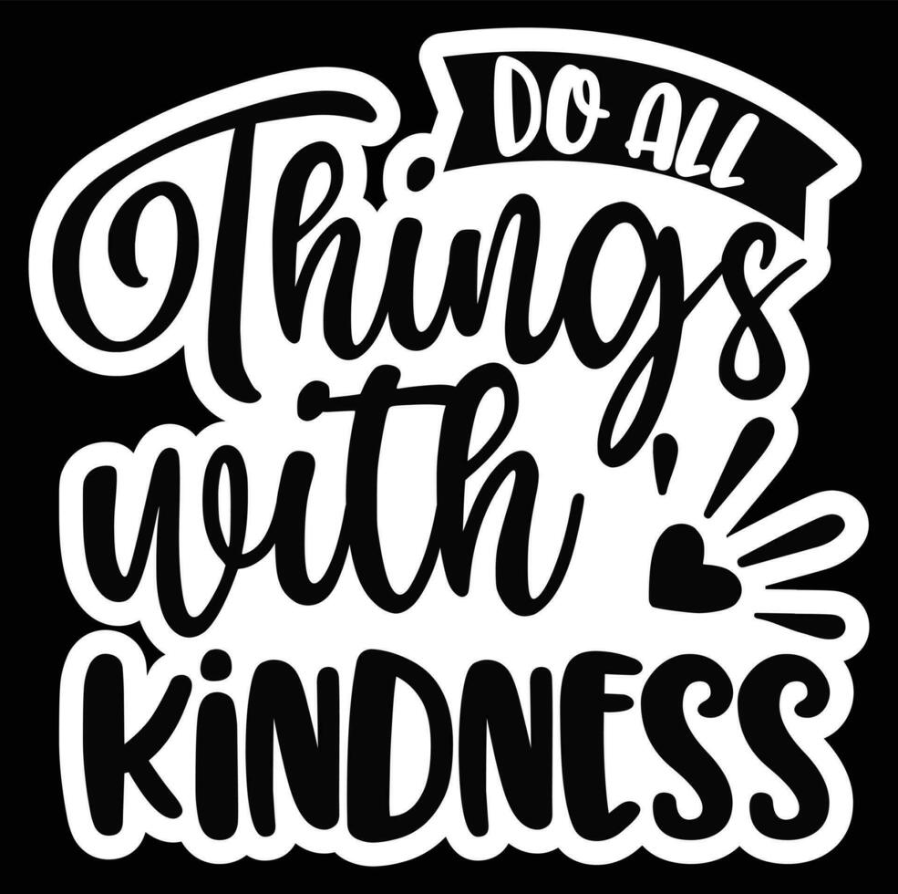 Kindness Quotes Vector Design
