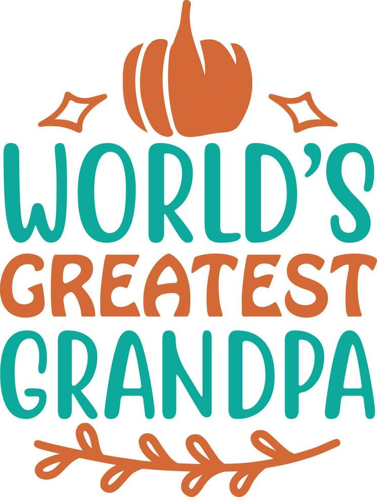 Grandpa Quotes Vector Design