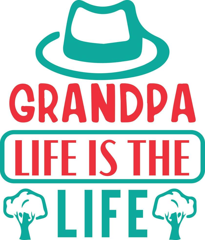 Grandpa Quotes Vector Design