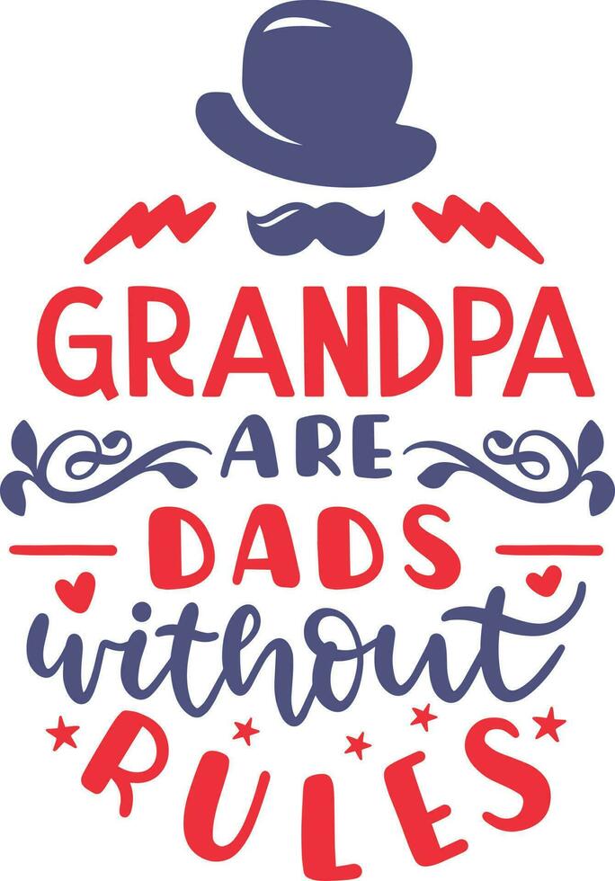 Grandpa Quotes Vector Design