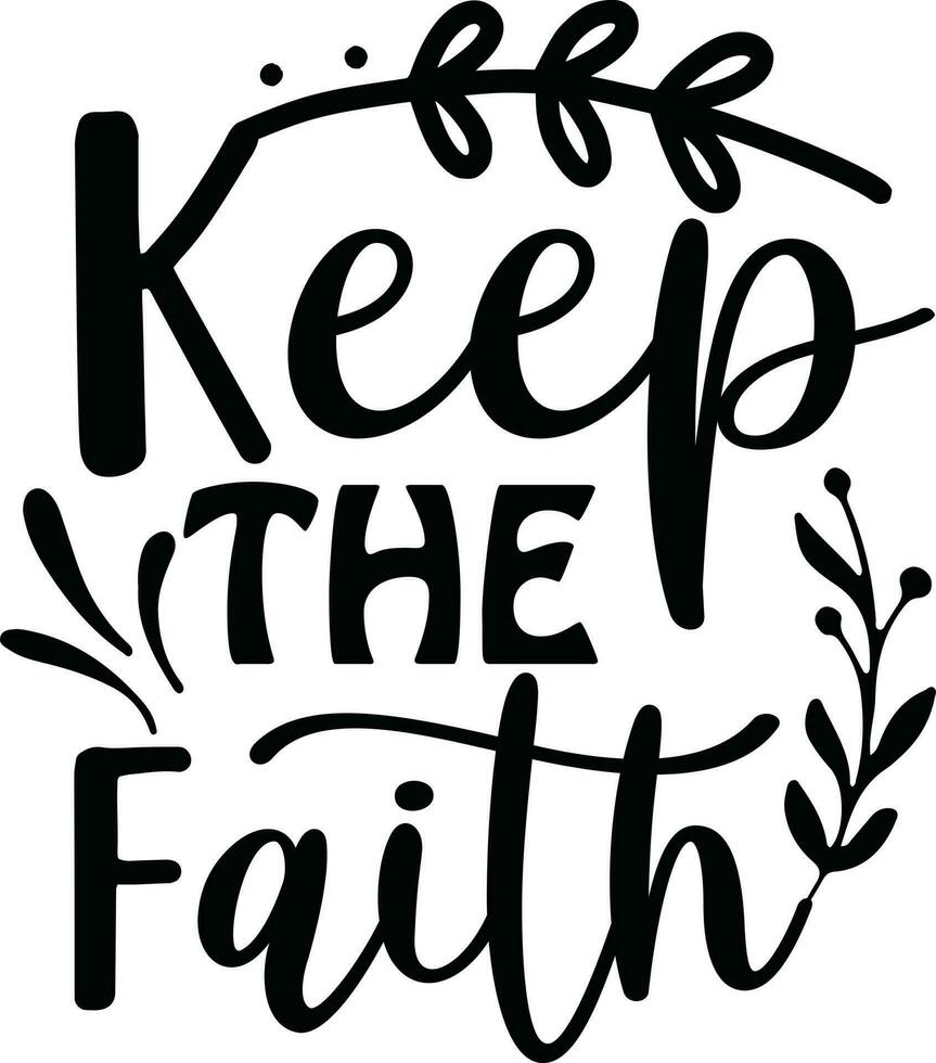Faith Quotes Vector Design