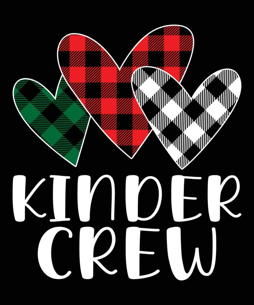 Kinder crew, Happy valentine shirt print template, heart plaid pattern vector art typography design, Cuple shirt design