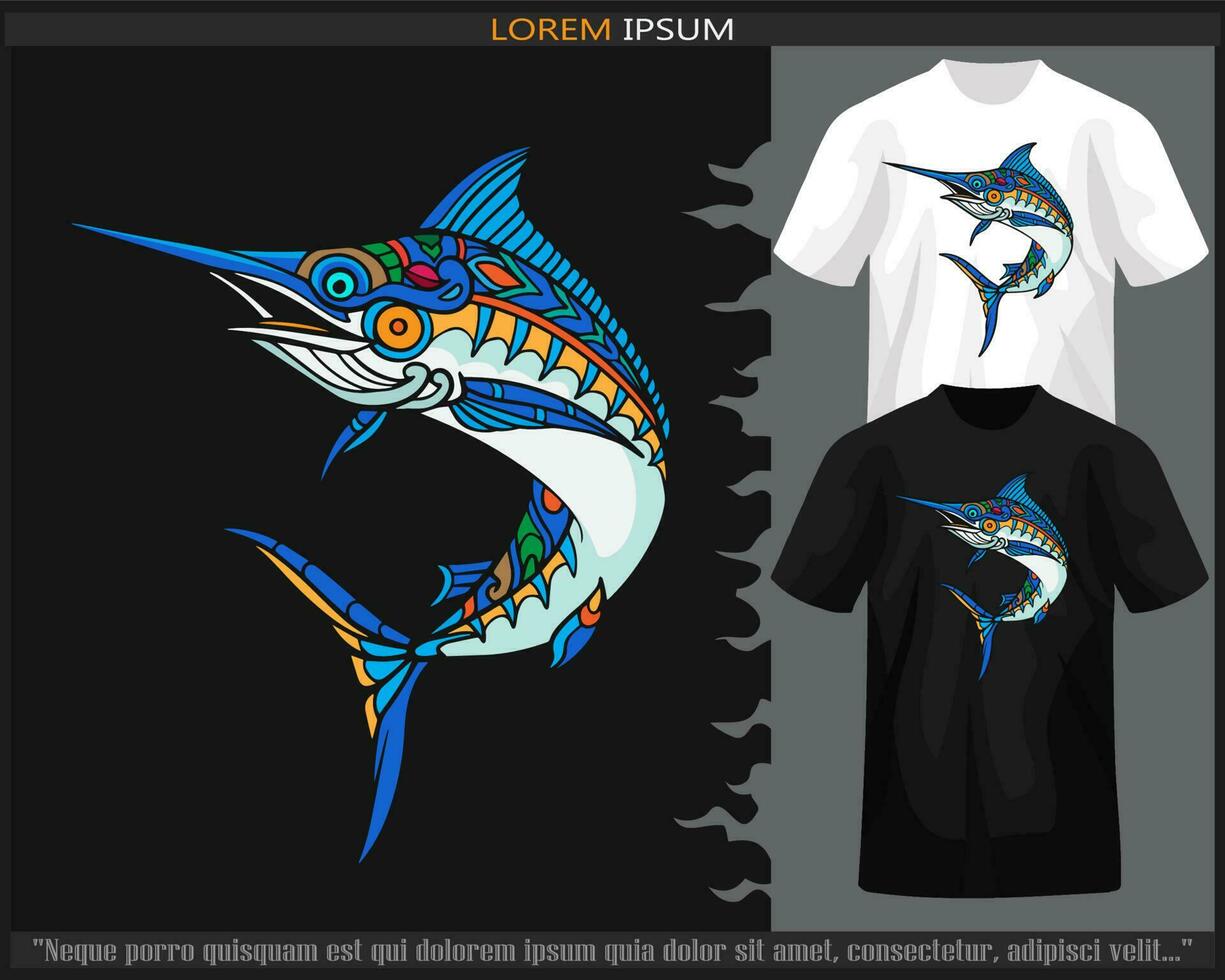 Colorful marlin fish mandala arts isolated on black and white t shirt. vector