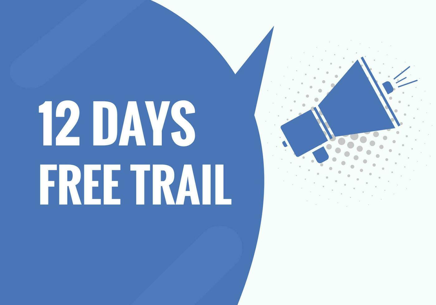 12 days Free trial Banner Design. 12 day free banner background vector