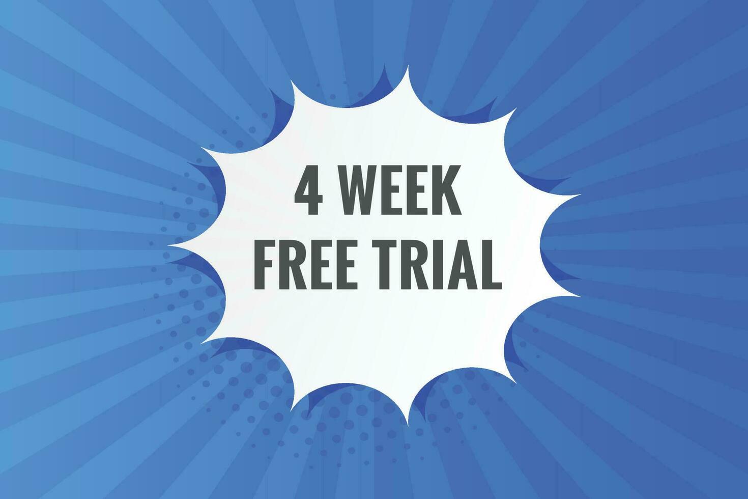 4 week Free trial Banner Design. 4 week free banner background vector