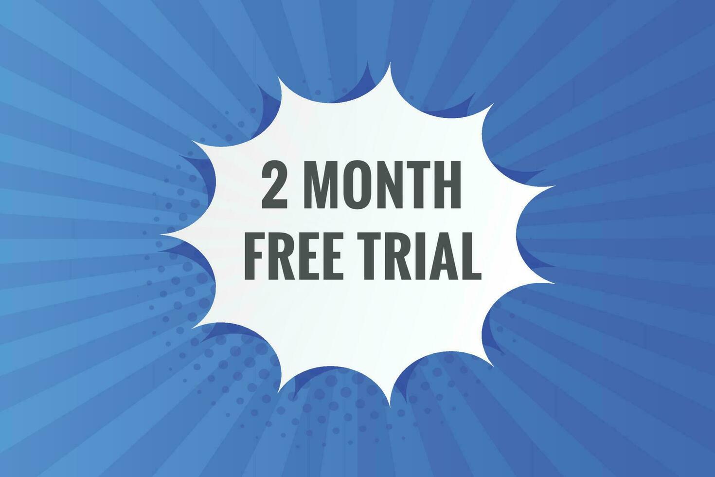 2 Month Free trial Banner Design. 2 month free banner background vector