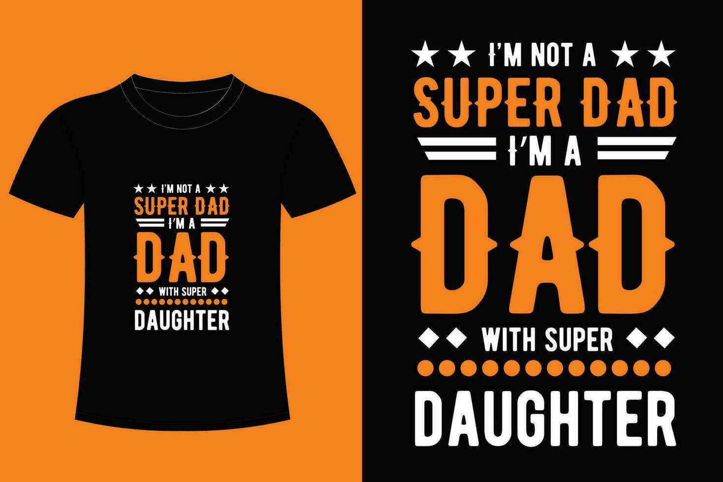Dad is my Super Hero. Dad day t shirt design. vector