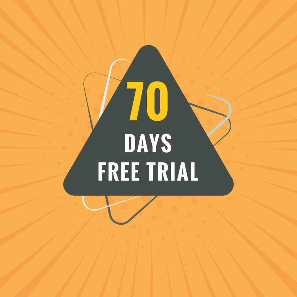 70 days Free trial Banner Design. 70 day free banner background vector