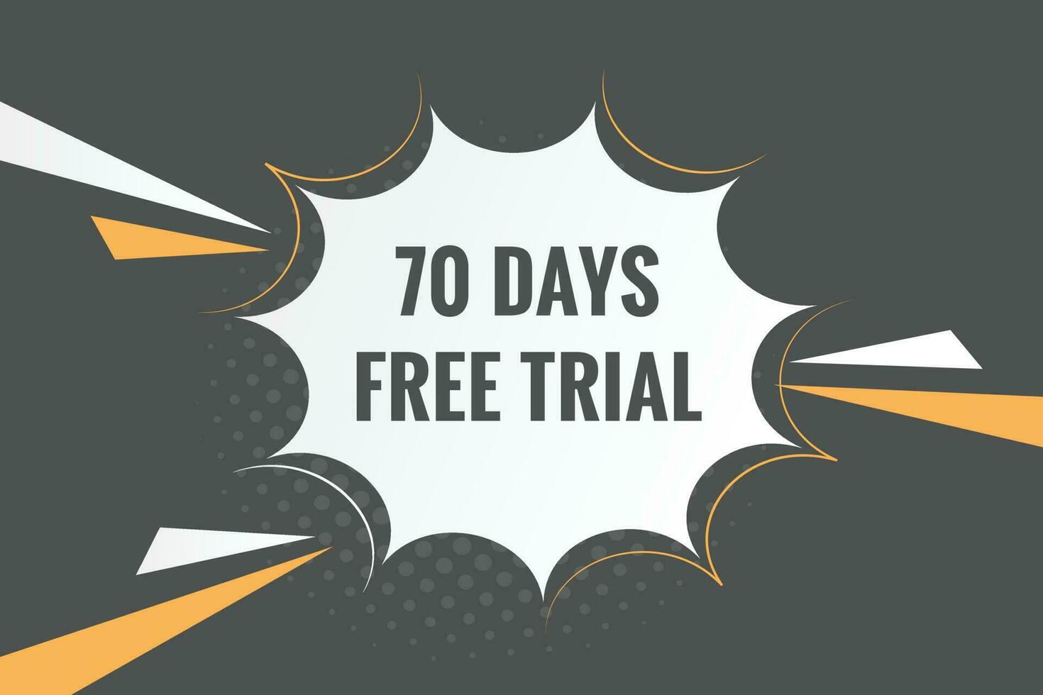 70 days Free trial Banner Design. 70 day free banner background vector