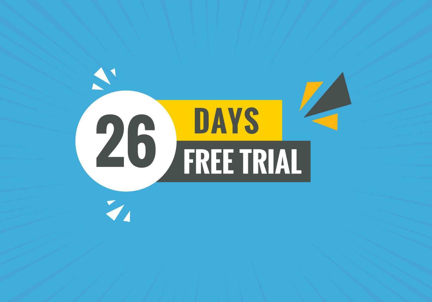 26 days Free trial Banner Design. 26 day free banner background vector