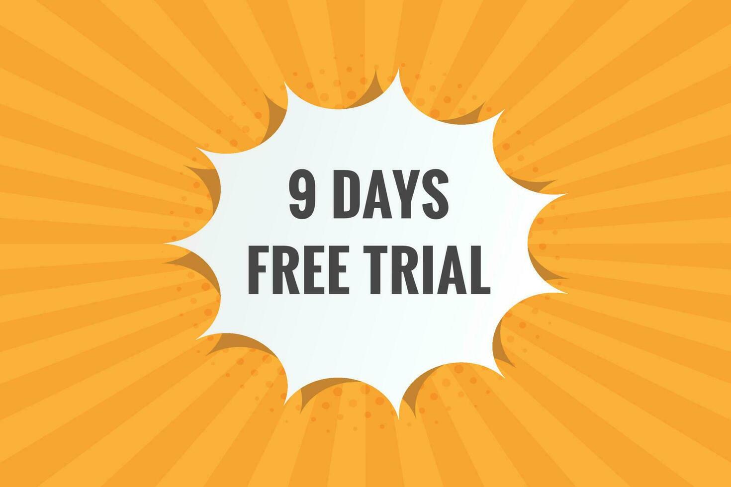 9 days Free trial Banner Design. 9 day free banner background vector