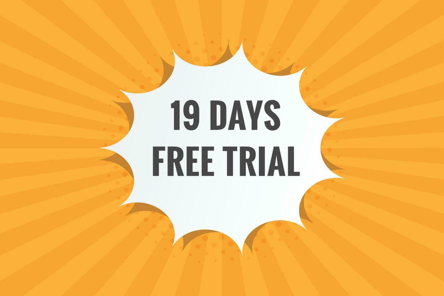 19 days Free trial Banner Design. 19 day free banner background vector