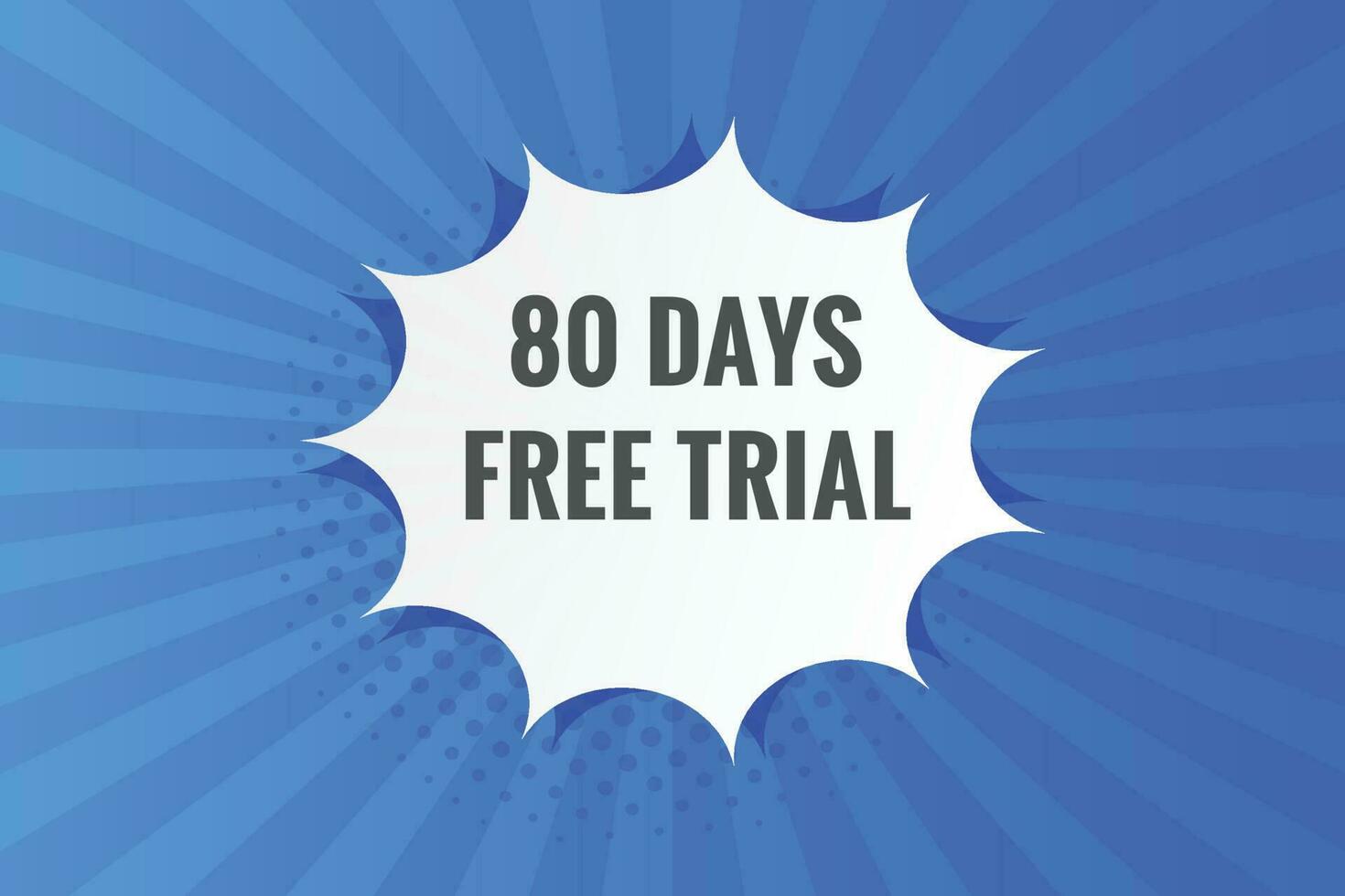 80 days Free trial Banner Design. 80 day free banner background vector