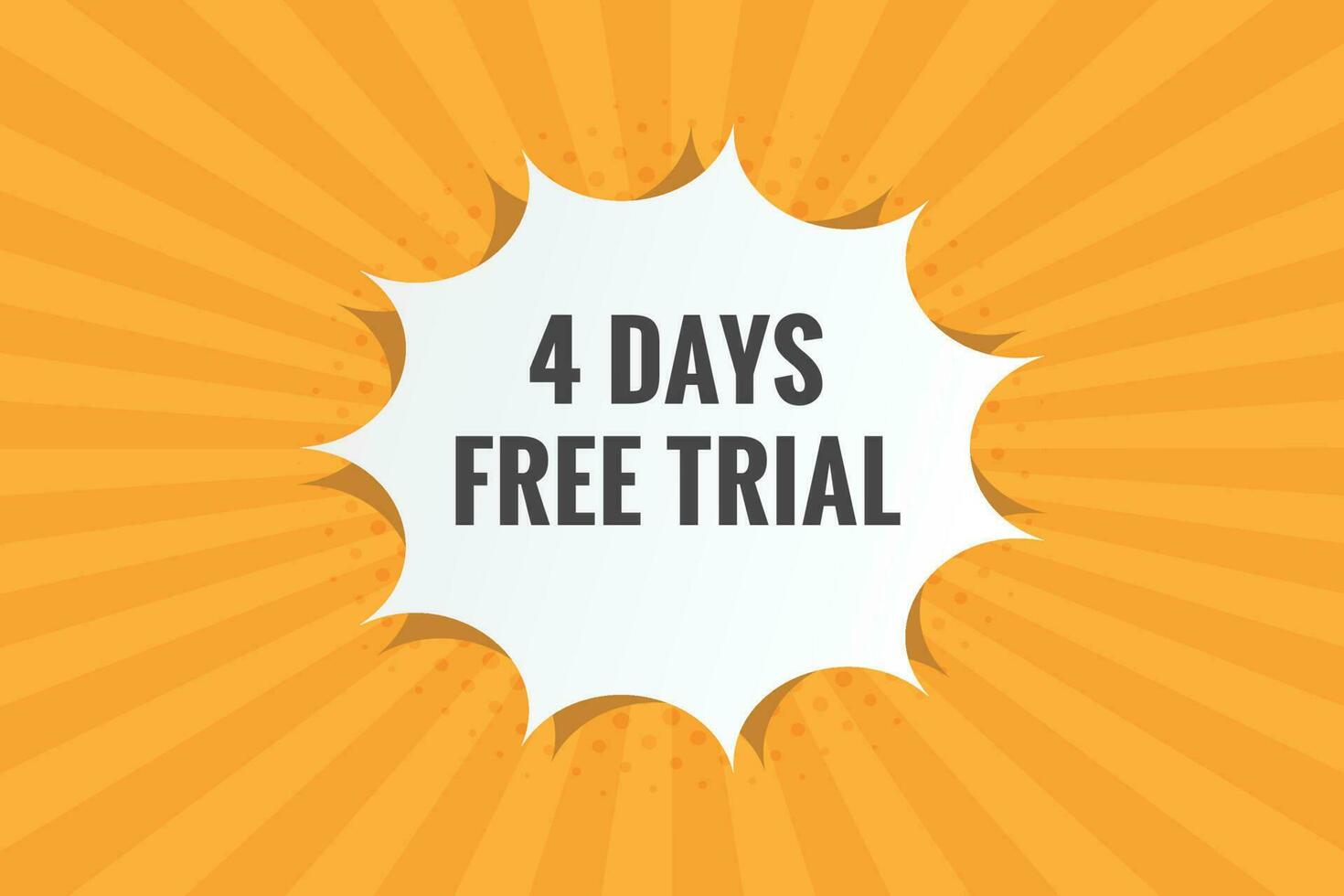 4 days Free trial Banner Design. 4 day free banner background vector