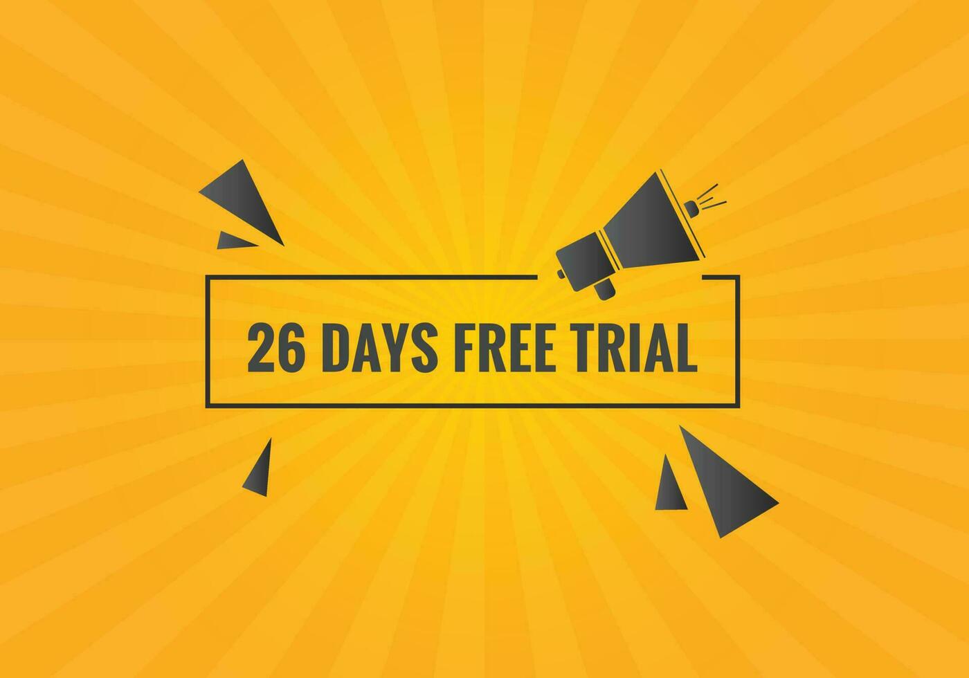 26 days Free trial Banner Design. 26 day free banner background vector