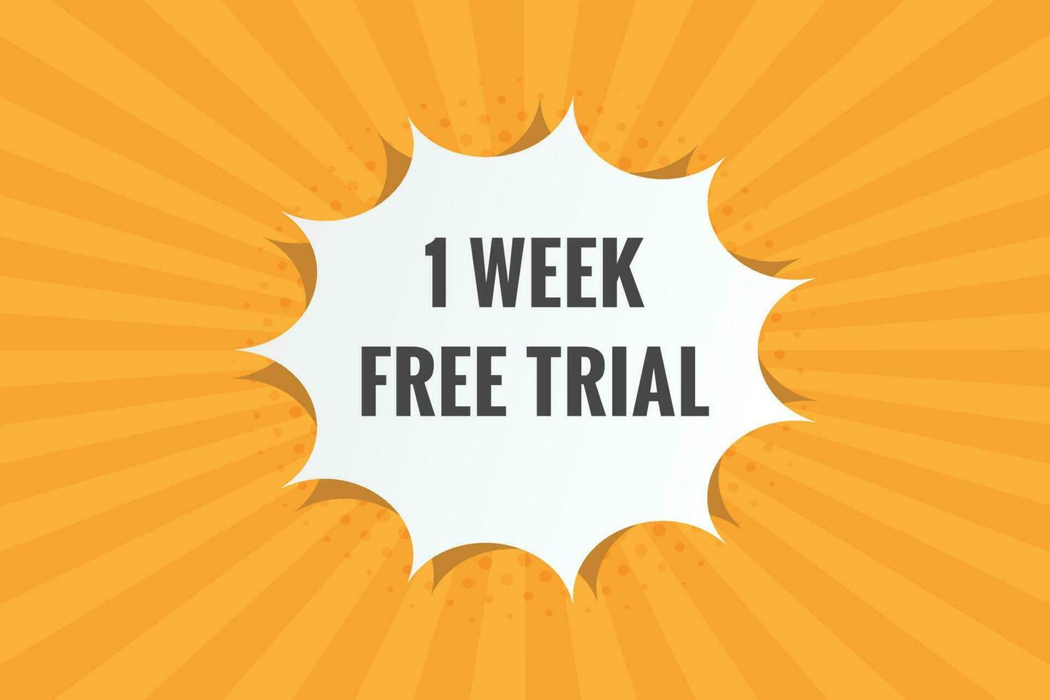 1 week Free trial Banner Design. 1 week free banner background vector