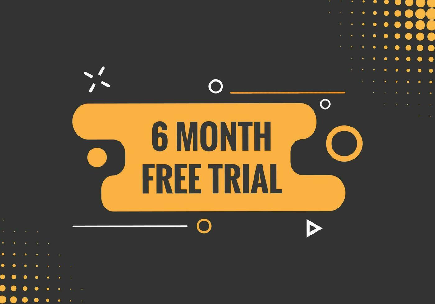 6 Month Free trial Banner Design. 6 month free banner background vector