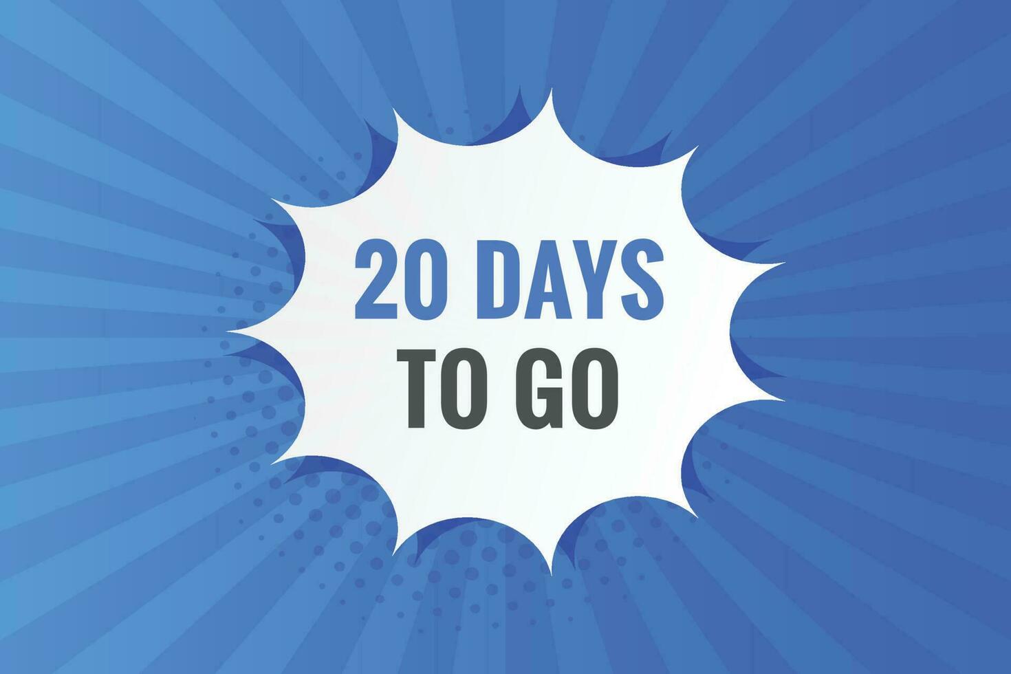 20 days to go text web button. Countdown left 20 day to go banner label ...