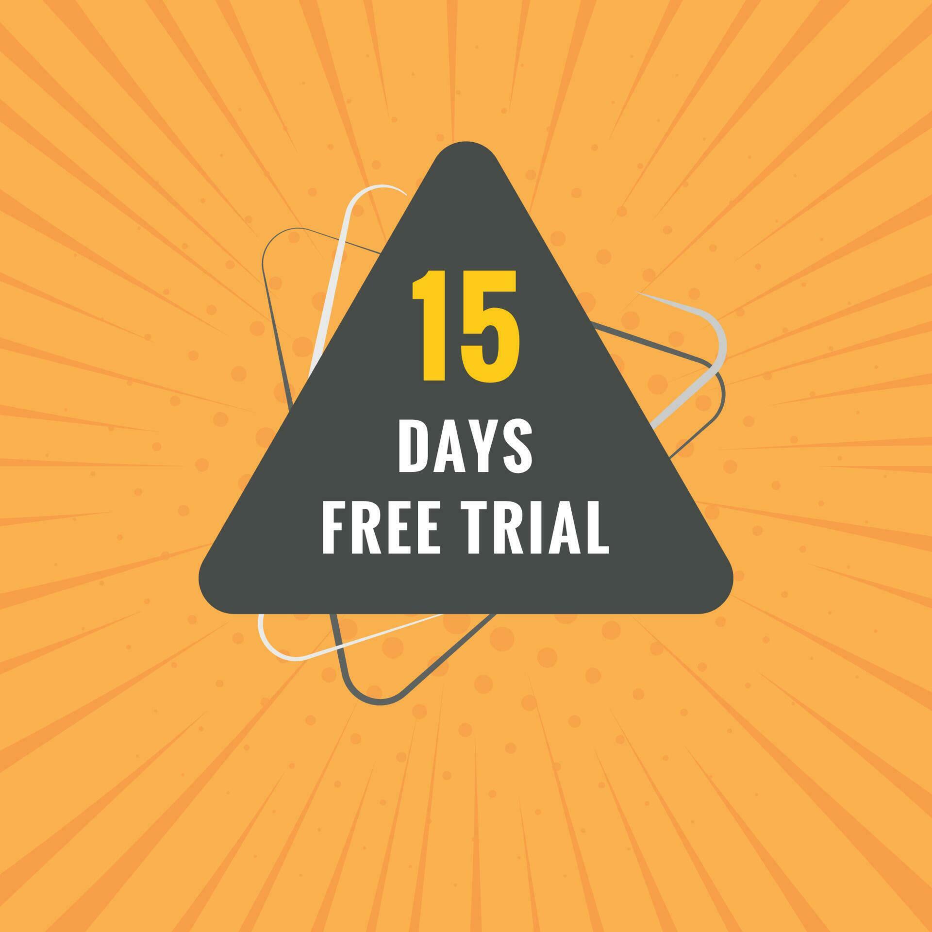 15 Days Free Trial Banner Design 15 Day Free Banner Background 24117084 Vector Art At Vecteezy 15 Days Free Trial Banner Design 15 Day Free Banner Background 24117084 Vector Art At Vecteezy