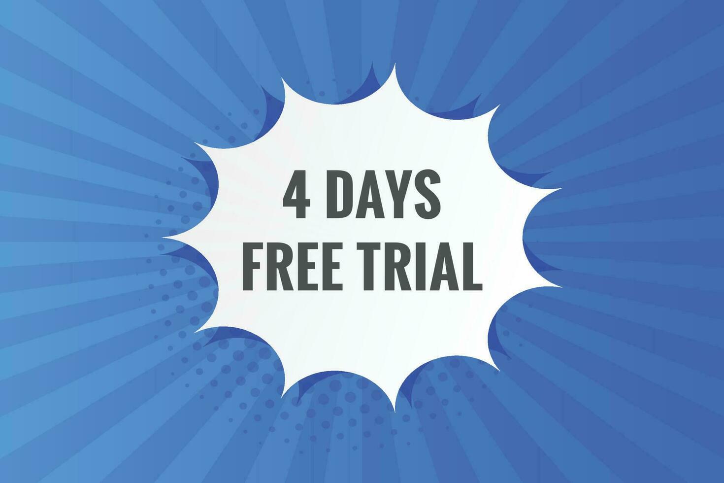 4 days Free trial Banner Design. 4 day free banner background vector