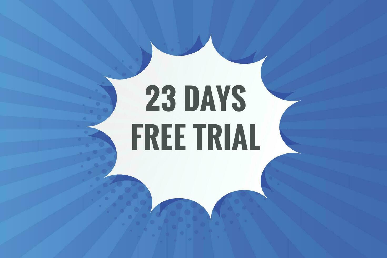 23 days Free trial Banner Design. 23 day free banner background vector