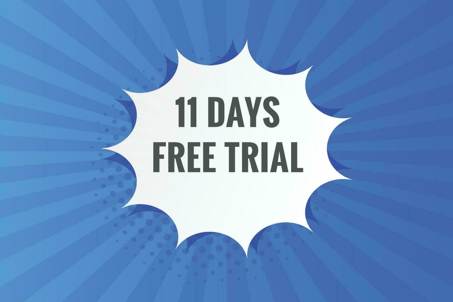 11 days Free trial Banner Design. 11 day free banner background vector