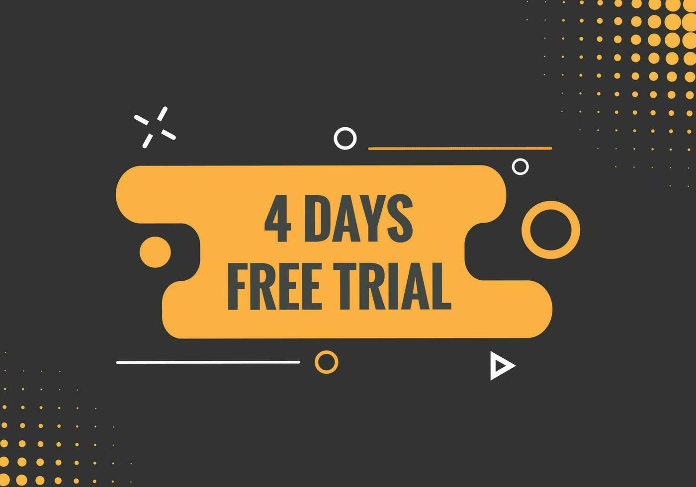 4 days Free trial Banner Design. 4 day free banner background vector