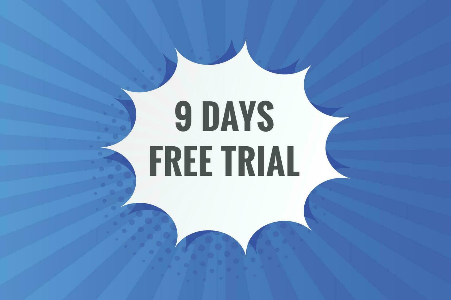 9 days Free trial Banner Design. 9 day free banner background vector