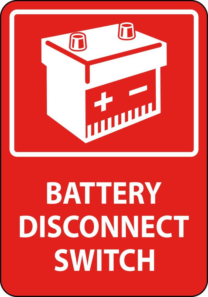 Battery Disconnect Switch Sign On White Background vector