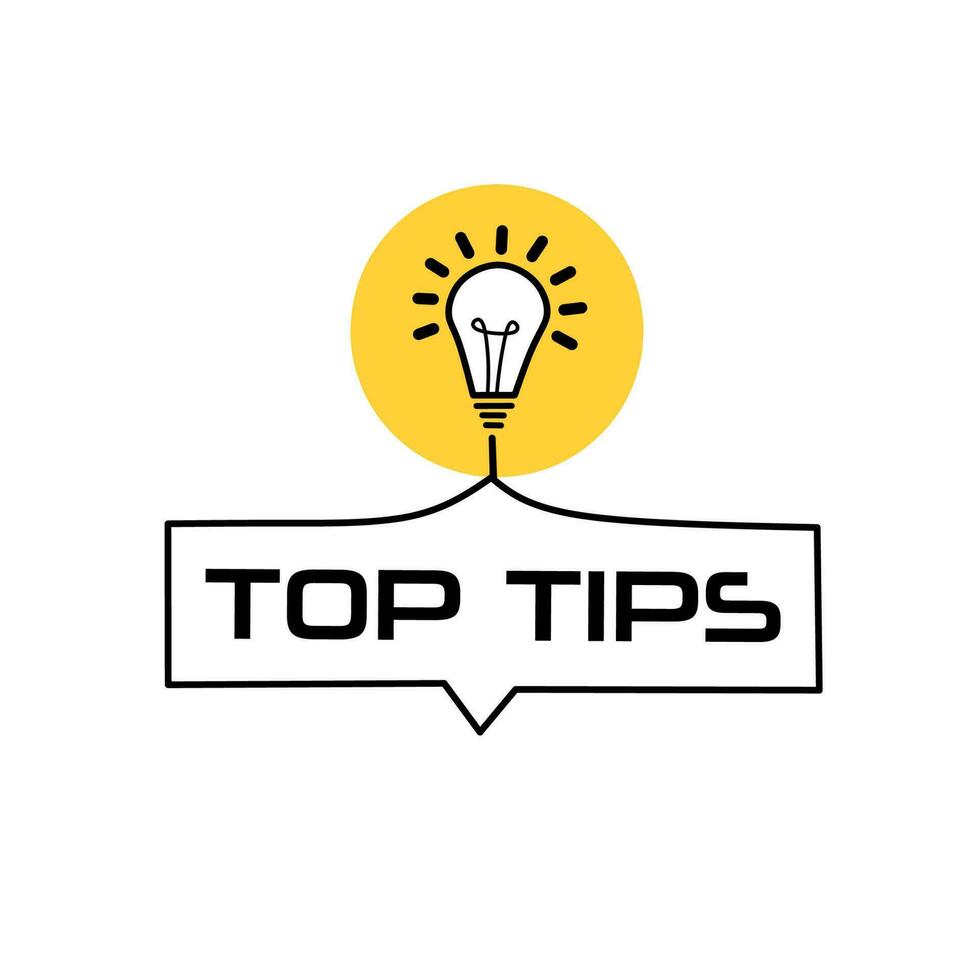 Top tips sign. Badge with bulb icon design. Vector template.
