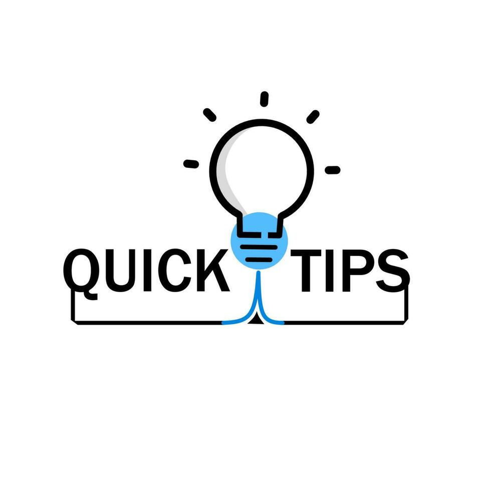 Quick tips advice with lightbulb icon. Concept of message or label like new knowledge and study practice. Top tips advice note icon. Idea bulb education tricks. Vector illustration