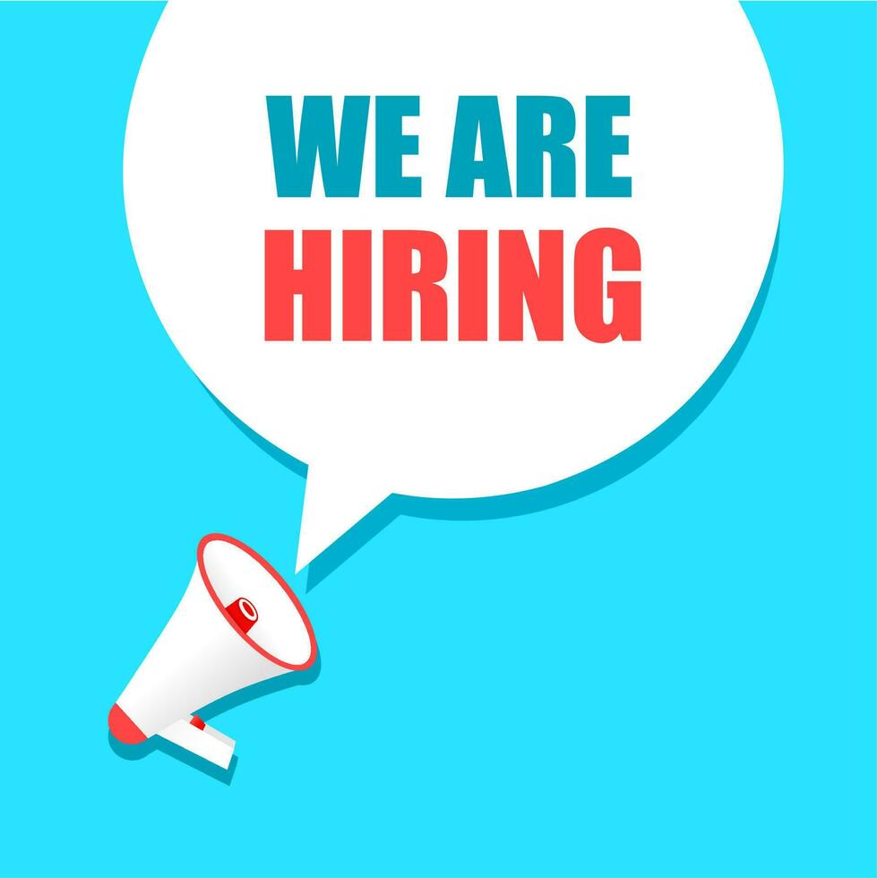 We arre hiring speech bubble with megaphone icon, join our team and vacancy announcement, vector. vector