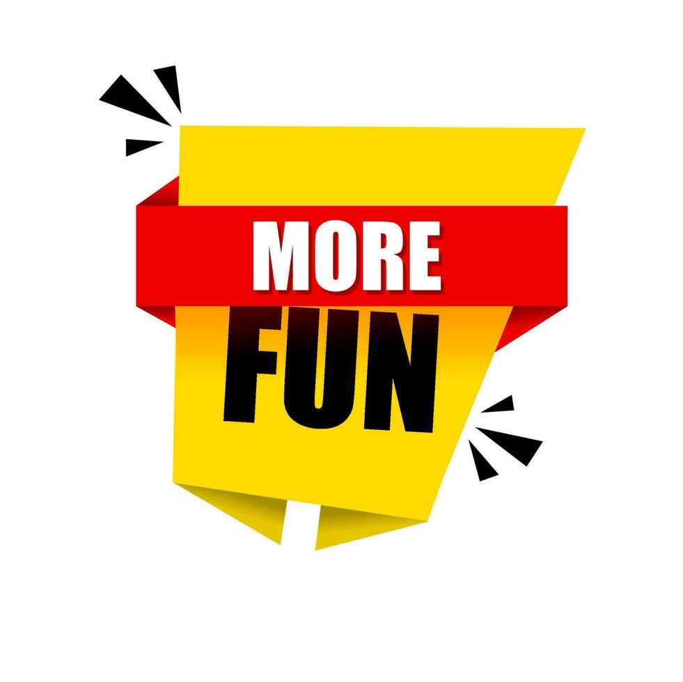 More Fun announcement banner. Fun fact message icon, vector illustration.