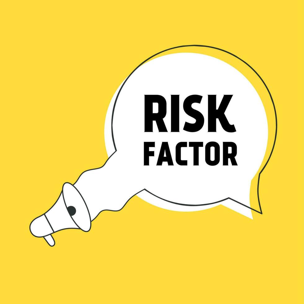Risk factor sign with megaphone icon. Risk management concept. Flat