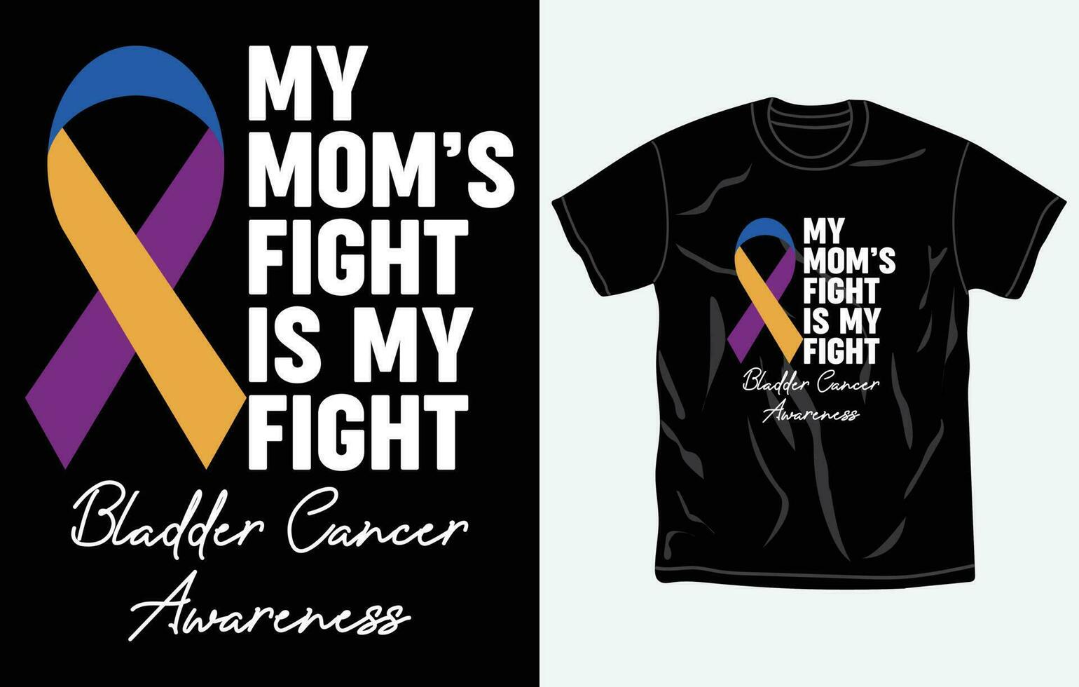 Bladder Cancer Awareness t-shirt design, quotes, Fight t-shirt, typography tshirt vector Graphic, Fully editable and printable vector template.