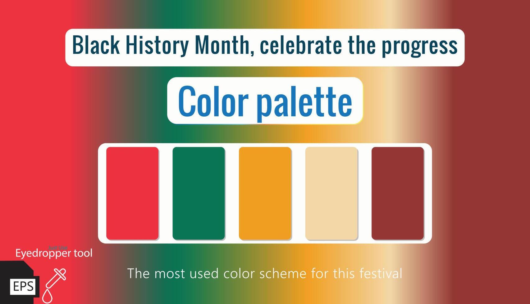 Black History Month Celebrate The Progress Color Palette 24129341 Black History Month Celebrate The Progress Color Palette 24129341