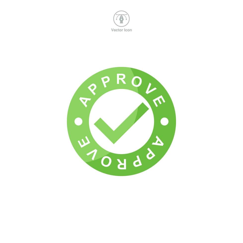 Approved Stamp icon symbol template for graphic and web design collection logo vector illustration